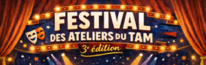 Visuel de l’événement Festival des Ateliers du TAM à Marcy-l'Étoile, Mercredi 27 Mai