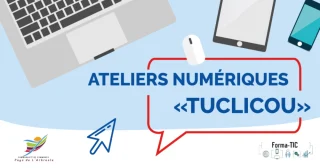 Affiche de l'événement Ateliers numériques TUCLICOU
