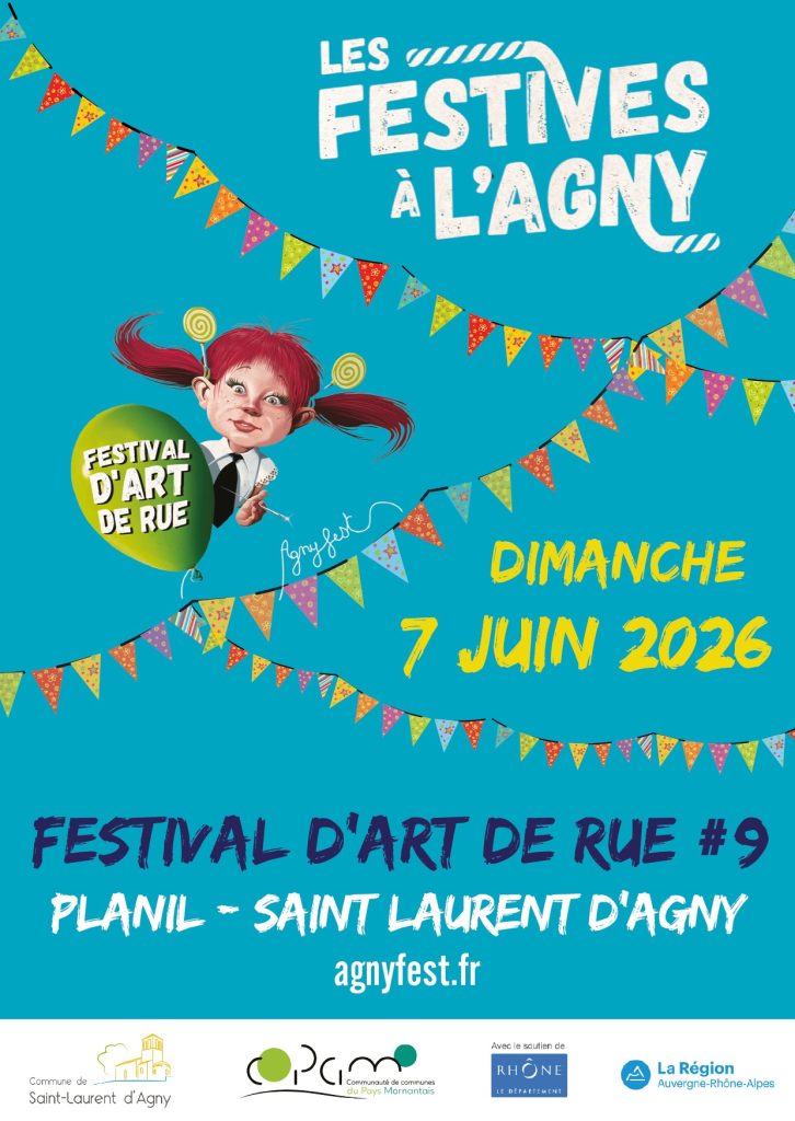 Affiche de l'événement Festival d'Art de Rue: Les Festives à l'Agny, 9ème édition