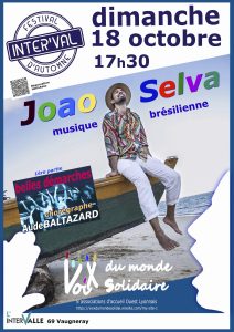 Affiche de l'événement Festival Inter'Val d'Automne - JOAO SELVA, "Musique brésilienne