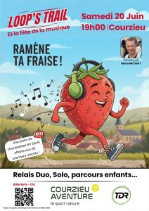 Affiche de l'événement Loop's Trail Ramène ta fraise