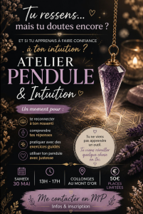 Visuel de l’événement Atelier pendule et intuition à Collonges-au-Mont-d'Or, Samedi 30 Mai