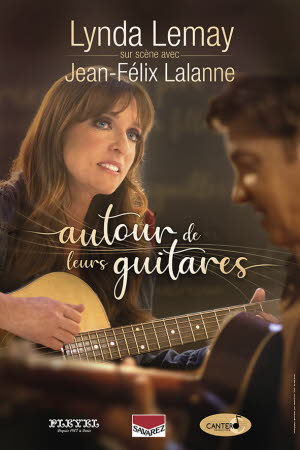 Affiche de l'événement Lynda Lemay & Jean-Félix Lalanne "Autour de leurs guitares"